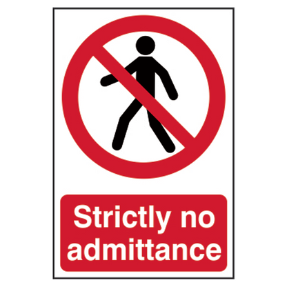 ASEC Strictly No Admittance Sign 200mm x 300mm 200mm x 300mm - Red & White