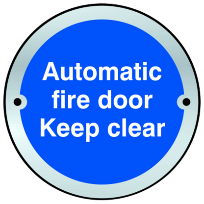 ASEC Sign Automatic Fire Door Keep Clear 75mm Stainless Steel - Blue & White