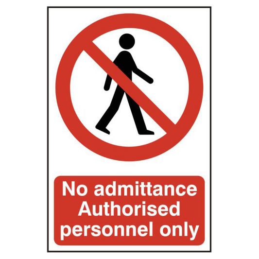 ASEC No Admittance Authorised Personnel Only 200mm x 300mm PVC Self Adhesive Sign 1 Per Sheet - Red & White