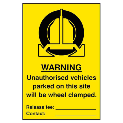 ASEC Unauthorised Vehicles Parked On This Site Will Be Wheel Clamped 200mm x 300mm PVC Self Adhesive Sign 1 Per Sheet - Yellow