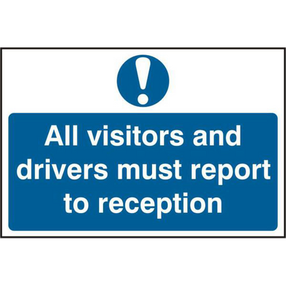 ASEC All Visitors and Drivers Must Report To Reception 200mm x 300mm PVC Self Adhesive Sign