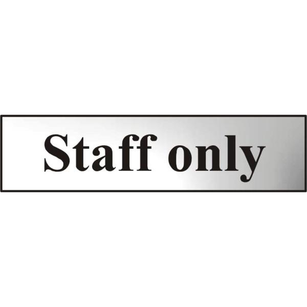 ASEC Staff Only 200mm x 50mm Chrome Self Adhesive Sign