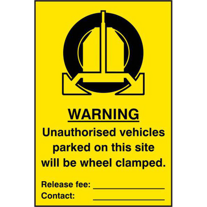 ASEC Unauthorised Vehicles Parked On This Site Will Be Wheel Clamped 200mm x 300mm PVC Self Adhesive Sign