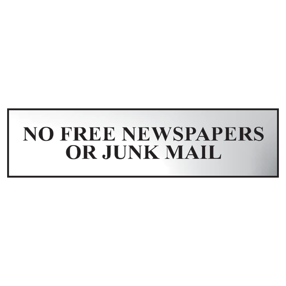 ASEC No Free Newspapers or Junk Mail 200mm x 50mm Metal Strip Self Adhesive Sign Chrome