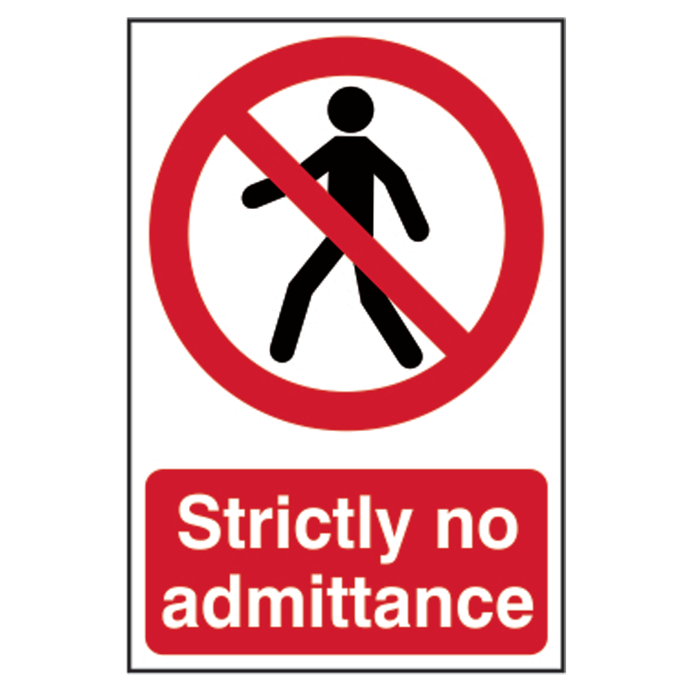 ASEC Strictly No Admittance Sign 200mm x 300mm 200mm x 300mm - Red & White