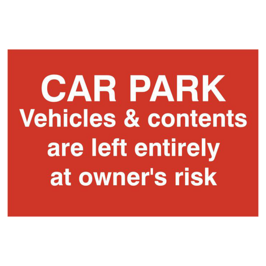 ASEC Car Par Vehicles & Contents Left entirely At Owners Risk 200mm x 300mm PVC Self Adhesive Sign 1 Per Sheet - Red