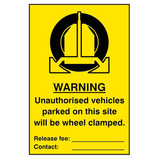 ASEC Unauthorised Vehicles Parked On This Site Will Be Wheel Clamped 200mm x 300mm PVC Self Adhesive Sign 1 Per Sheet - Yellow